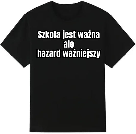Koszulka hazard